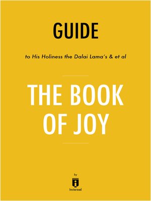 cover image of Guide to His Holiness the Dalai Lama's & et al The Book of Joy by Instaread